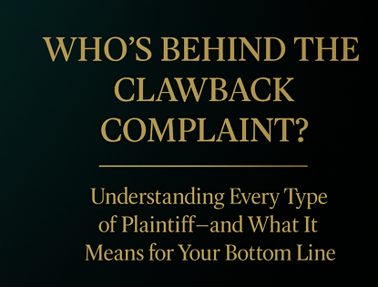 Who’s Behind the Clawback Complaint? — Elegant dark teal and gold blog cover for The Law Office of Magdalena Zalewski PLLC, highlighting strategic insight into bankruptcy adversary proceedings, preference actions, and plaintiff types such as trustees.